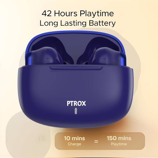 PTROX Ultrabuds with Latest BT v6.0,40Hr Playtime,13mm Dynamic Driver Rich Bass N205 Bluetooth