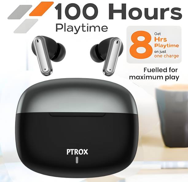 PTROX Ultrabuds with Latest BT v6.0,40Hr Playtime,13mm Dynamic Driver Rich Bass N26 Bluetooth