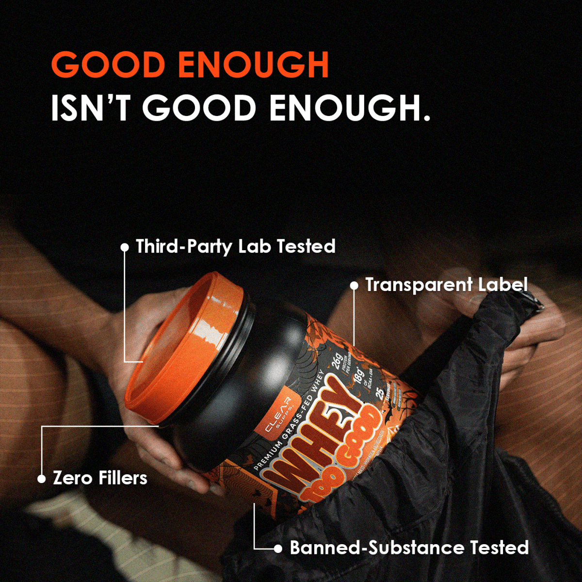CLEAR SUPPS WHEY TOO GOOD